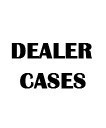 Dealer Cases